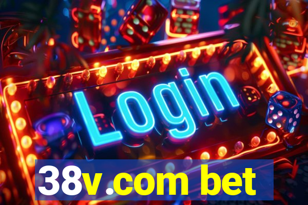 38v.com bet